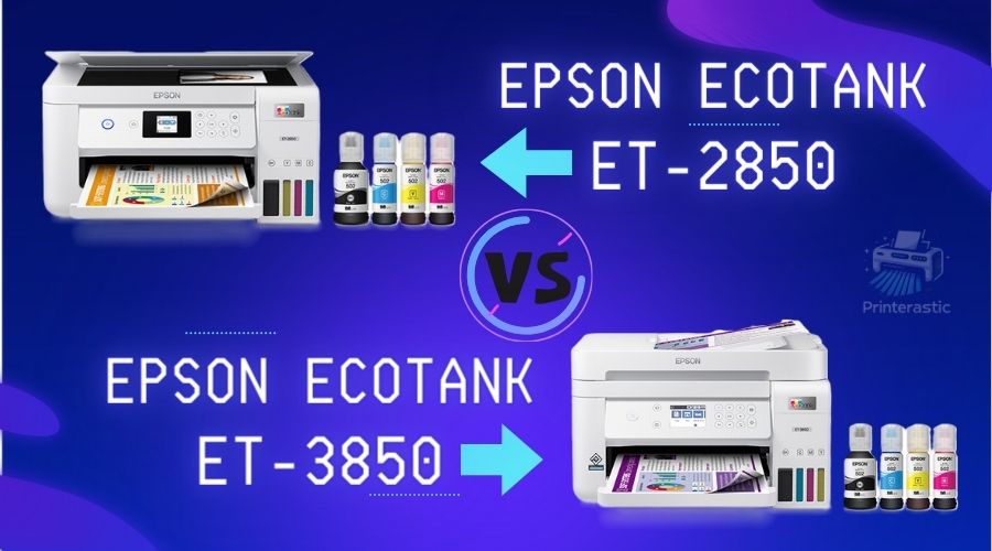 Comparing Epson 2850 vs 3850 – Which Printer Model Is Right for You?