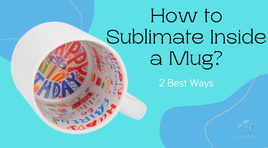 how to sublimate inside a mug