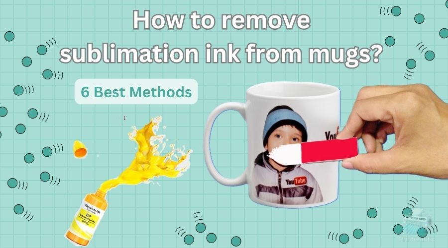 how to remove sublimation ink from mugs